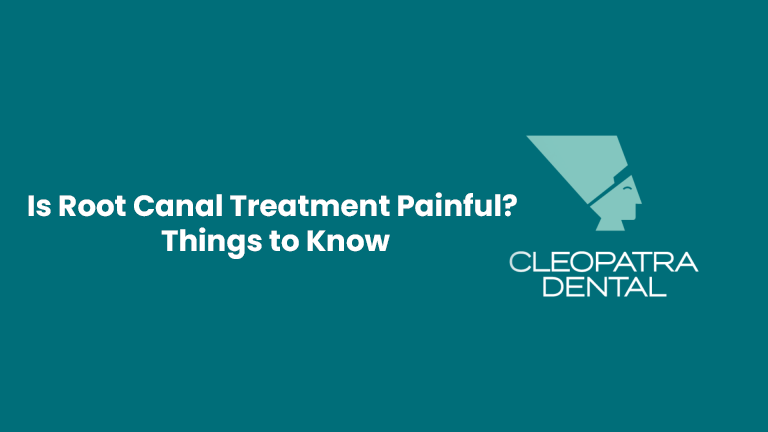 Is Root Canal Treatment Painful? Things to Know
