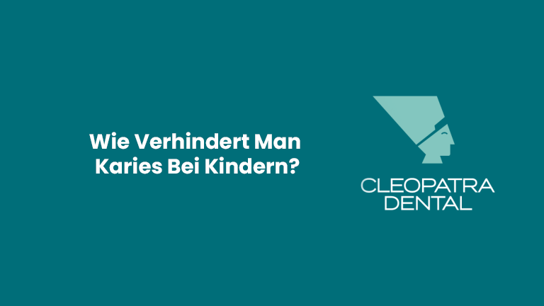 Wie Verhindert Man Karies Bei Kindern?